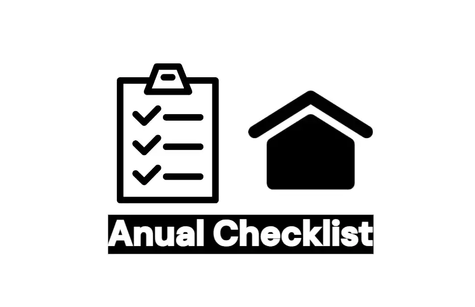 Anual maintenance checklist for Homeowners in USA