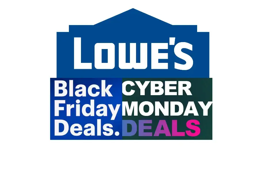 Lowe's Black Friday and Cyber Monday Deals