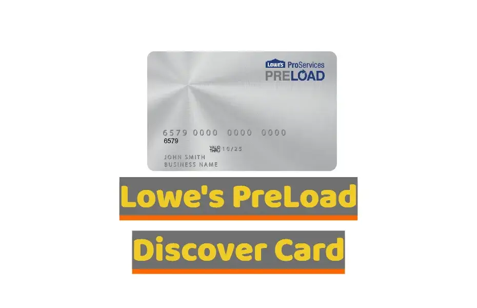 Learn about Lowe's PreLoad Discover Card in and out to use it for your Home Improvement prject.