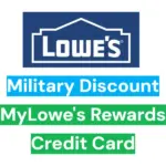 Lowe's Military Discount vs MyLowe's Reward Credit Card