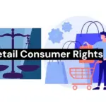 Lawyer explains your retail rights
