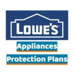 Lowe's appliance protection plan review